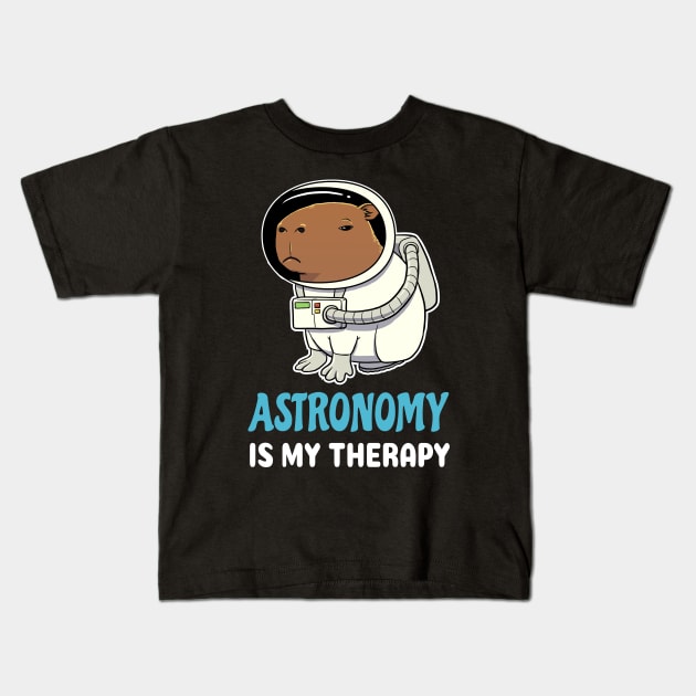 Astronomy is my therapy cartoon Capybara Kids T-Shirt by capydays